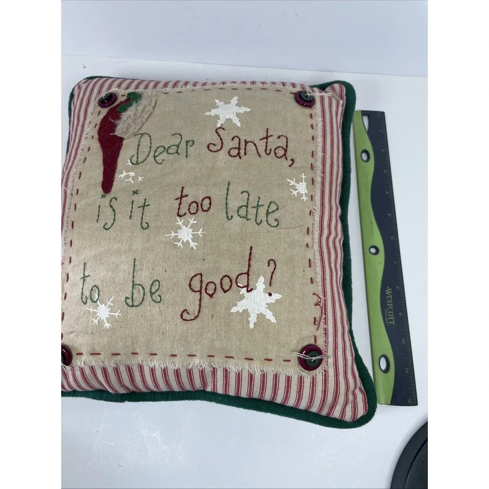 Christmas Pillow Dear Santa, Is It Too Late To Be Good